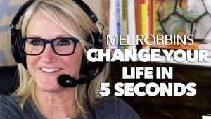 Mel Robbins The 5 Second Rule